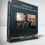 Chris Voss - MasterClass - Teaches The Art of Negotiation