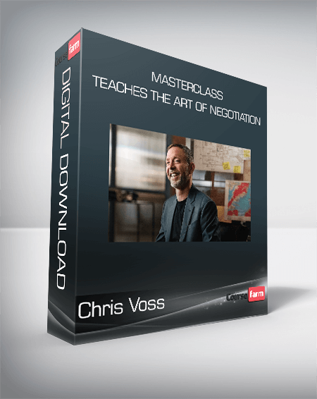 Chris Voss - MasterClass - Teaches The Art of Negotiation