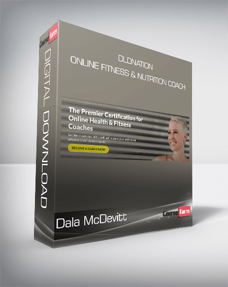 Dala McDevitt - DLDNation - Online Fitness & Nutrition Coach