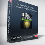 Irvin Peña - Ultimate Credit Hacks & Financial Literacy Program