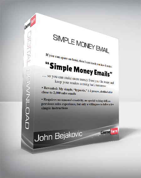 John Bejakovic - Simple Money Email