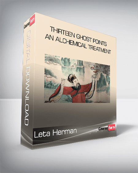 Leta Herman - Thirteen Ghost Points An Alchemical Treatment
