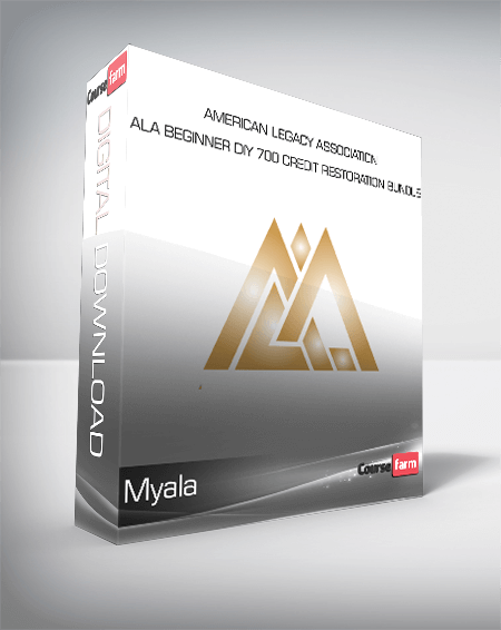 Myala - American Legacy Association - ALA Beginner DIY 700 Credit Restoration Bundle