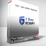 Paul Xavier & Anthony Gallo - The 1 Day Script Program