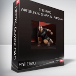 Phil Daru - The Grind - Wrestling & Grappling Program