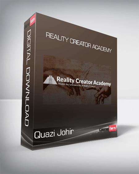 Quazi Johir - Reality Creator Academy