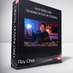 Roy Choi - MasterClass - Teaches Intuitive Cooking