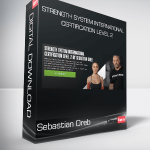 Sebastian Oreb - Strength System International Certification Level 2