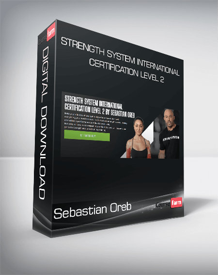 Sebastian Oreb - Strength System International Certification Level 2