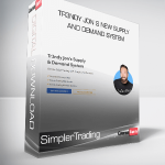 SimplerTrading - Tr3ndy Jon s New Supply and Demand System