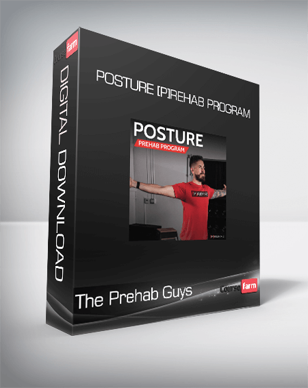 The Prehab Guys - POSTURE [P]REHAB PROGRAM