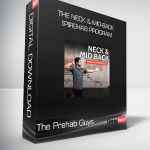 The Prehab Guys - THE NECK & MID-BACK [P]REHAB PROGRAM