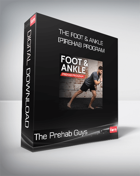 The Prehab Guys - The FOOT & ANKLE [P]REHAB PROGRAM