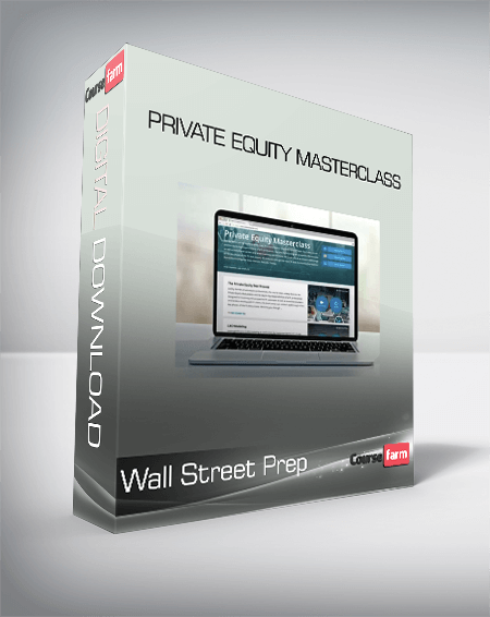 Wall Street Prep - Private Equity Masterclass