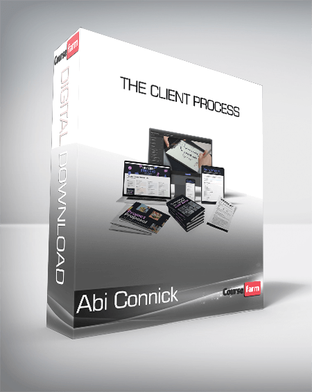 Abi Connick - The Client Process