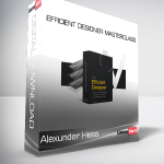 Alexunder Hess - Efficient Designer Masterclass