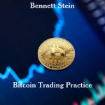 Bennett Stein - Bitcoin Trading Practice - FIBONACCI MASTER