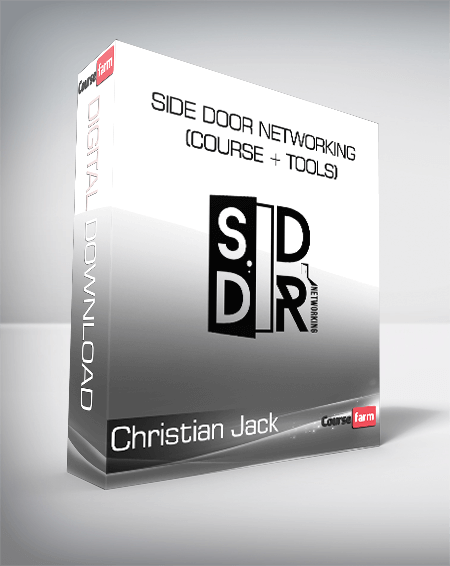 Christian Jack - Side Door Networking (COURSE + TOOLS)