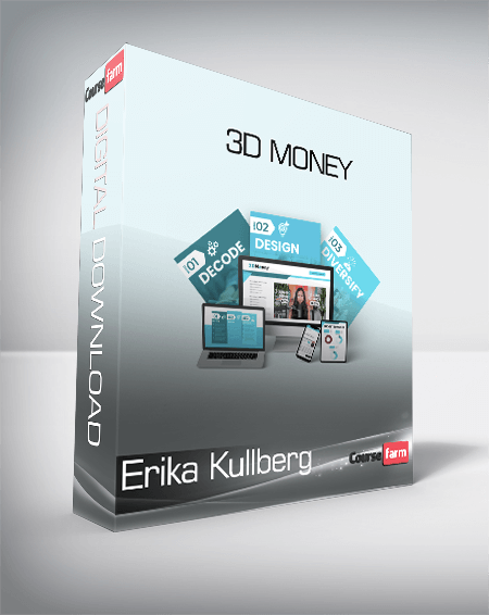 Erika Kullberg - 3D Money