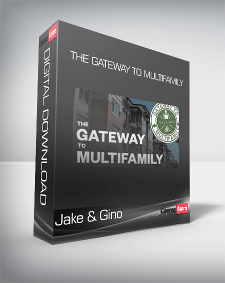 Jake & Gino - The Gateway To Multifamily