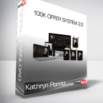 Kathryn Porritt - 100K Offer System 2.0