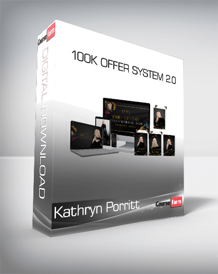 Kathryn Porritt - 100K Offer System 2.0