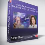 Mary Sise - Unveil the power of Your Presence with Deep Clearing EFT