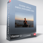 Master Li - 12-Week Virtual Sheng Zhen Series 2023