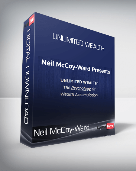 Neil McCoy-Ward - Unlimited Wealth
