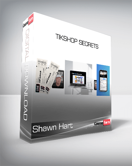 Shawn Hart - TikShop Secrets