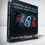 Stone River Elearning - WordPress Security Secure Your Site Against Hackers!