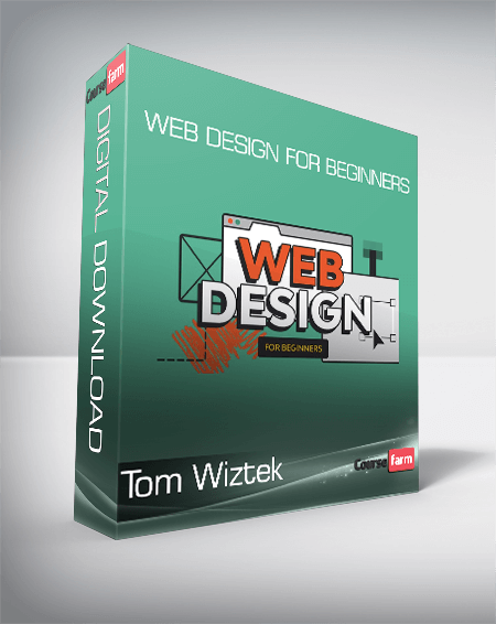 Tom Wiztek - Web Design for Beginners