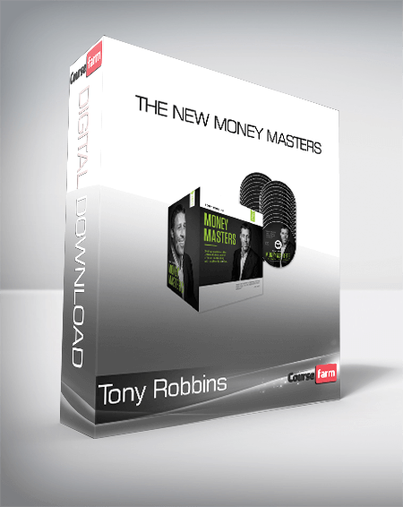 Tony Robbins - The New Money Masters