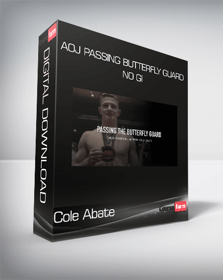 Cole Abate - AOJ Passing Butterfly Guard No Gi