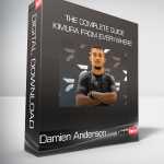 Damien Anderson - The Complete Guide - Kimura from Everywhere