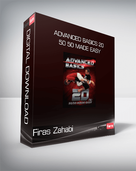 Firas Zahabi - Advanced Basics 20 - 50 50 Made Easy