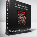 Firas Zahabi - Advanced Basics 21 - Kimura Made Easy