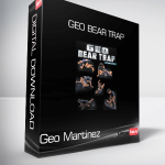 Geo Martinez - Geo Bear Trap