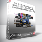 JOHN DOE - THE COMPLETE ROADMAP TO OWNING A BOOMING CAR RENTAL BUSINESS IN AS LITTLE AS 90 DAYS