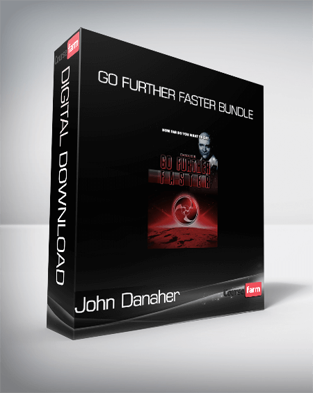 John Danaher - Go Further Faster Bundle