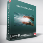 Lenny Rossolovski - Neuromatrix Level 1