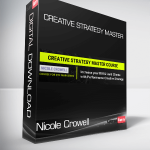 Nicole Crowell - Creative Strategy Master