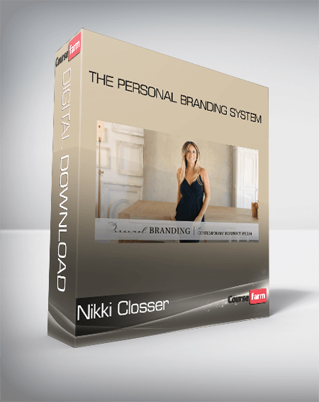 Nikki Closser - The Personal Branding System