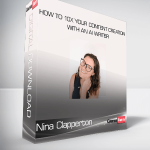 Nina Clapperton - How to 10x Your Content Creation With an AI Writer