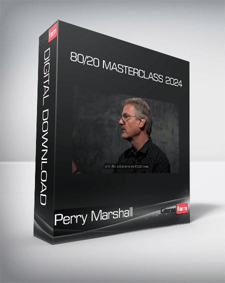 Perry Marshall - 80/20 Masterclass 2024