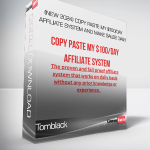 Tomblack - (NEW 2024) Copy Paste my $100/Day Affiliate System and Make Sales Daily