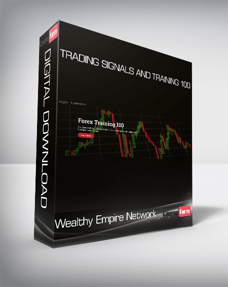 Wealthy Empire Network - Trading Signals And Training 100