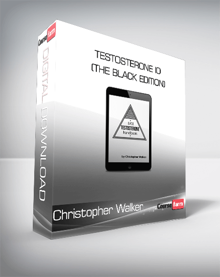 Christopher Walker - Testosterone IO (The Black Edition)