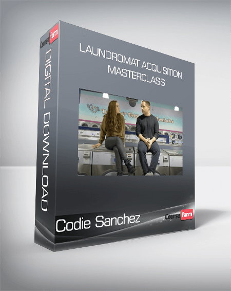 Codie Sanchez - Laundromat Acquisition Masterclass