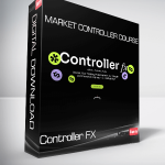 Controller FX Market Controller Course